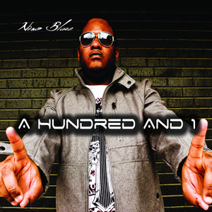 Nino Blaze - A Hundred And 1